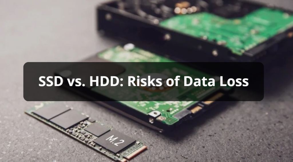 SSD vs. HDD: Risks of Data Loss - Dataleach